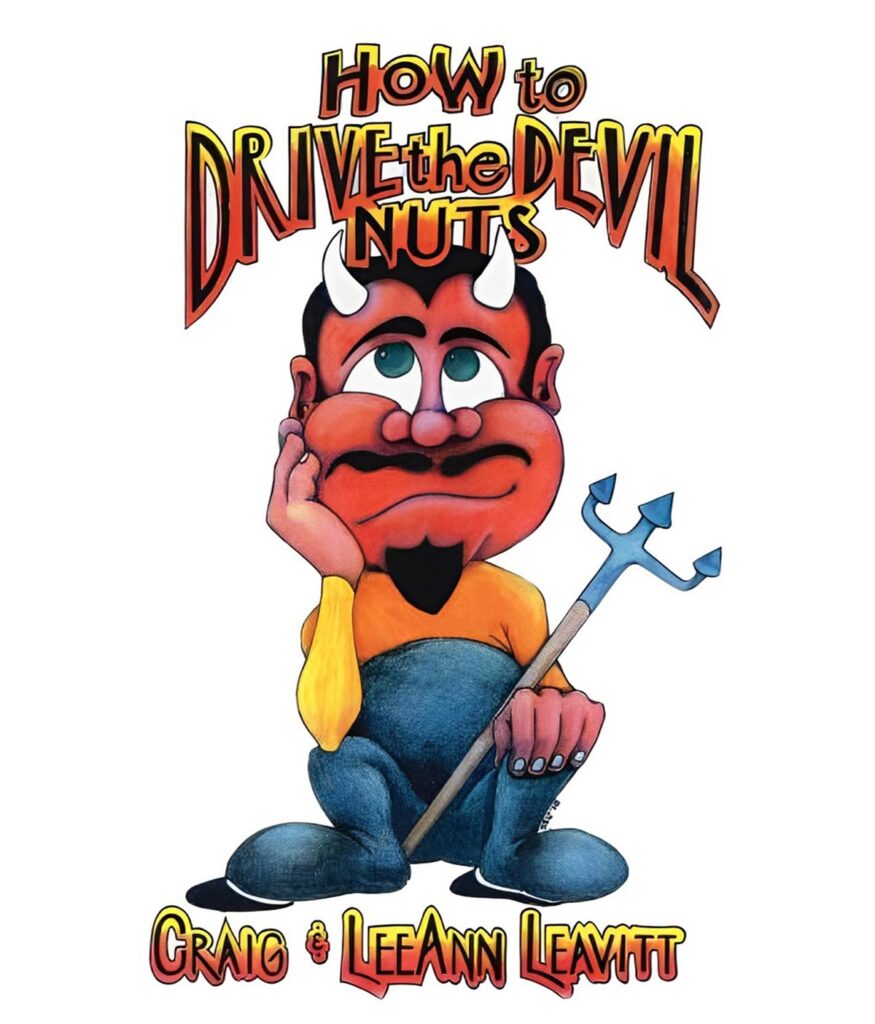 How to Drive the Devil Nuts E-book